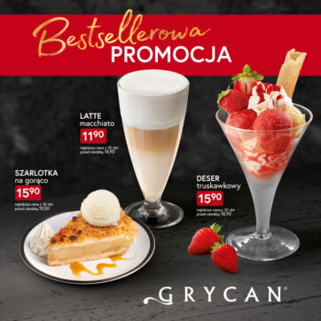 BESTSELLEROWA PROMOCJA u Grycana!