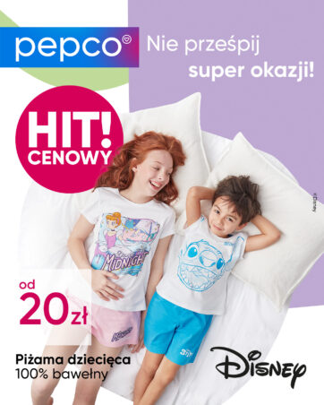 Nie prześpij super okazji w Pepco!
