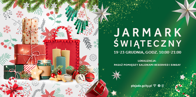 JARMARK ŚWIĄTECZNY W G CITY PLEJADA