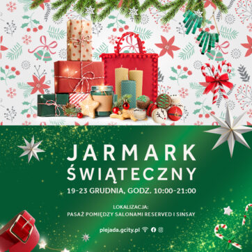 JARMARK ŚWIĄTECZNY W G CITY PLEJADA