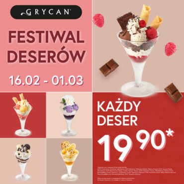 GRYCAN zaprasza na FESTIWAL DESERÓW!