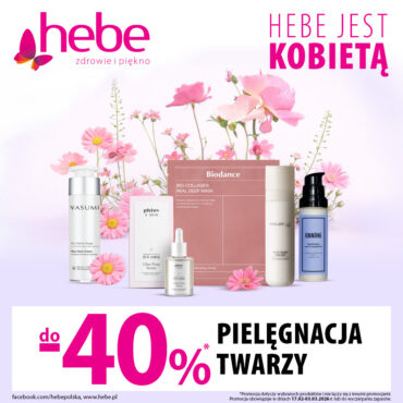 HEBE JEST KOBIETĄ-Pielęgnacja twarzy do - 40%