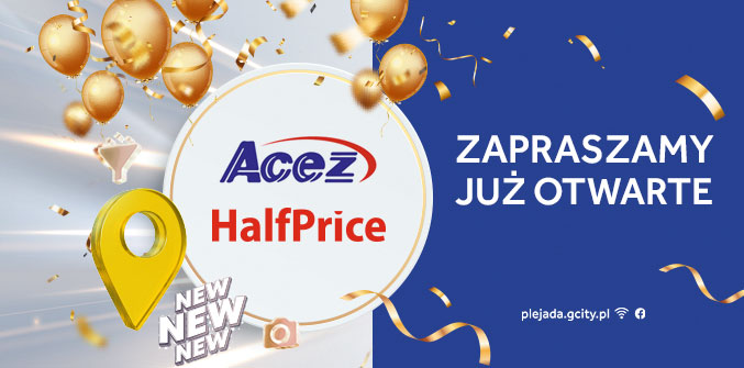 otwarcie Acez HalfPrice