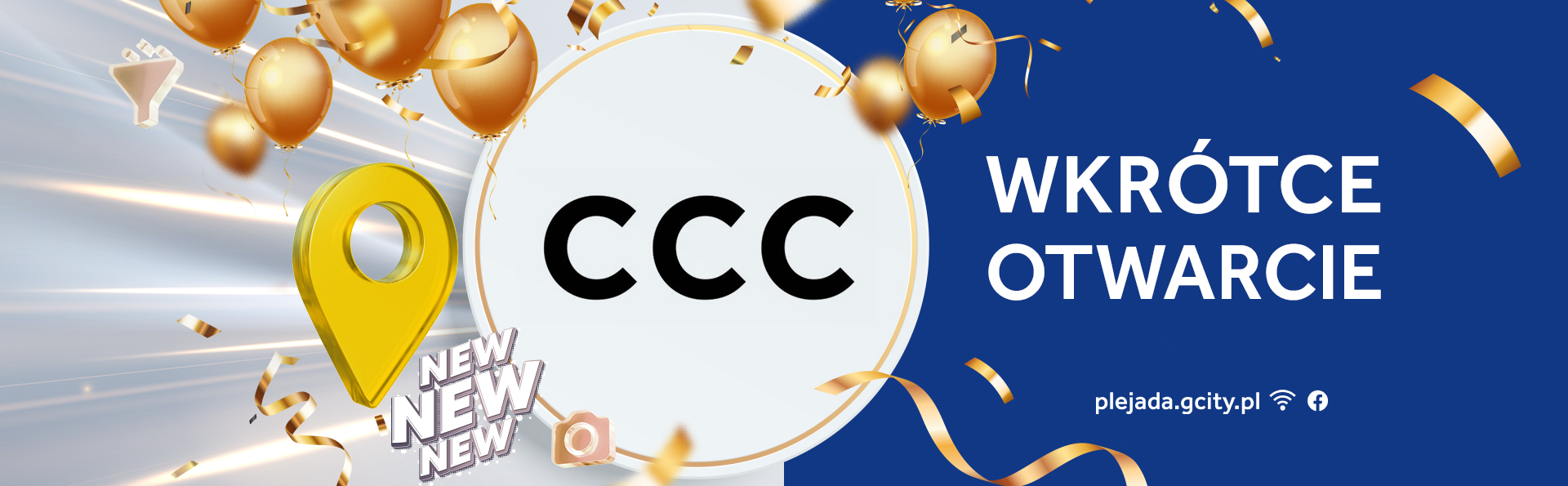 G City Plejada – CCC – wkrótce otwarcie