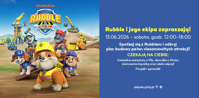 Rubble i jego ekipa przyjadą do Bytomia. G City Plejada zaprasza na rodzinne wydarzenie pełne budowlanych przygód!