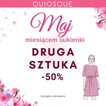 Maj miesiącem sukienki