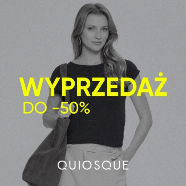 Wyprzedaż w Quiosque