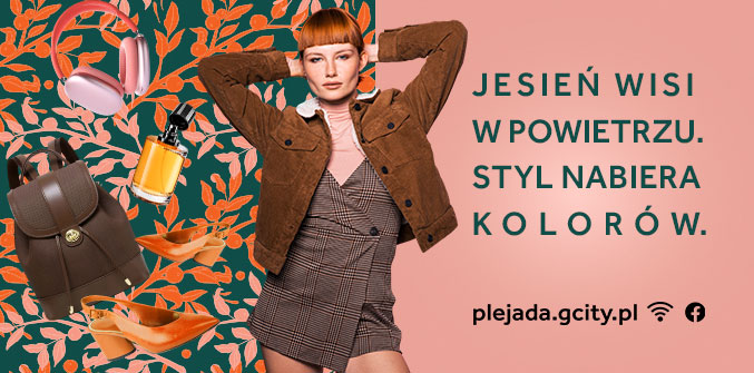 G City Plejada – kreacja jesienna