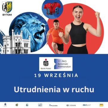 17. PKO Bytomski Półmaraton – utrudnienia w ruchu